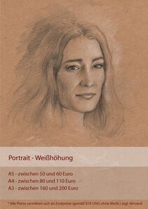 Preise Portraits - Weißhöhung - A5 zwischen 50 und 60 Euro - A4 zwischen 80 und 110 Euro - A3 zwischen 160 und 200 Euro