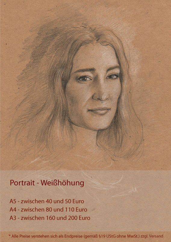 Preise Portraits - Schwarz/Weiß - A5 zwischen 40 und 50 Euro - A4 zwischen 80 und 110 Euro - A3 zwischen 160 und 200 Euro