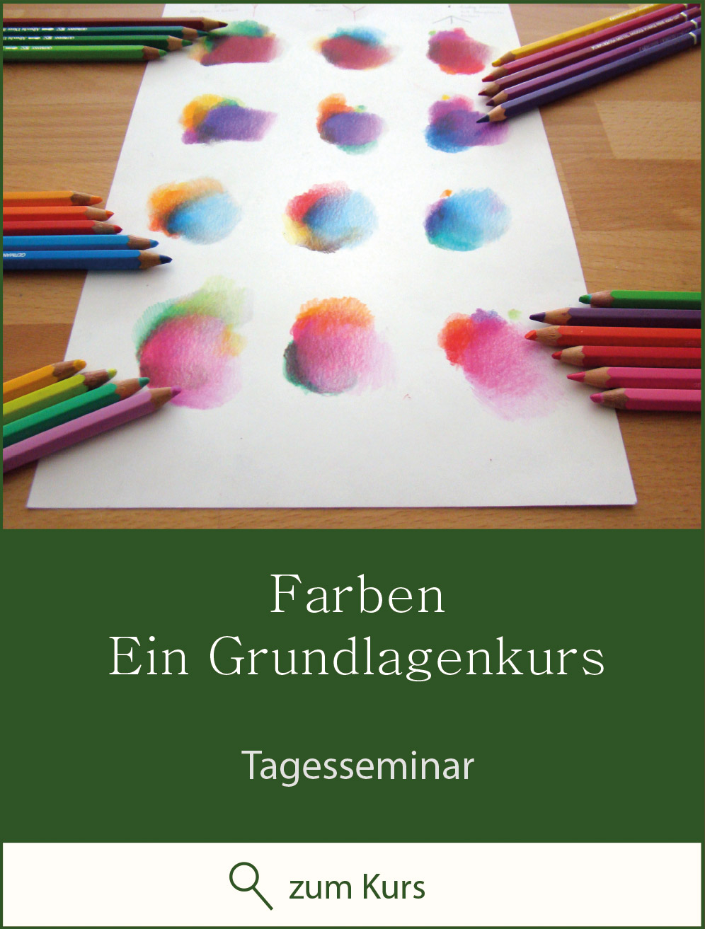 Zeichenkurs Farben - Die Grundlagen - Tagesseminar - zum Kurs